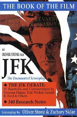 JFK: The Book of the Film by Oliver Stone, Zachary Sklar