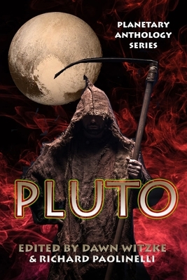Planetary Anthology Series: Pluto by Richard Paolinelli