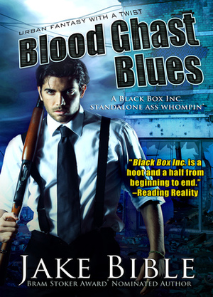 Blood Ghast Blues by Jake Bible