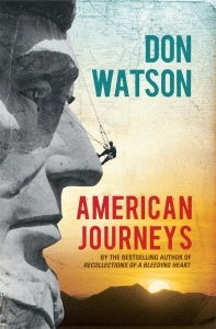 American Journeys by Don Watson