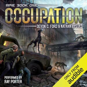 Occupation by Nathan Hystad, Devon C. Ford