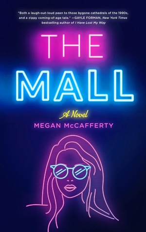 The Mall by Megan McCafferty