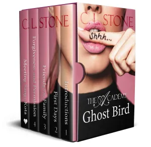 Ghost Bird: The Academy Omnibus, Part 1 by C.L. Stone
