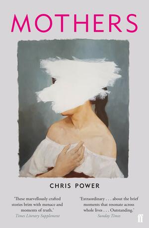 Mothers by Chris Power
