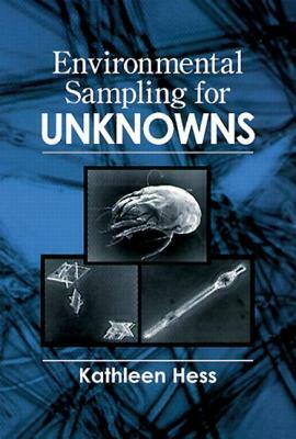 Environmental Sampling for Unknowns by Kathleen Hess-Kosa