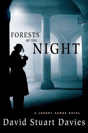 Forests of the Night by David Stuart Davies