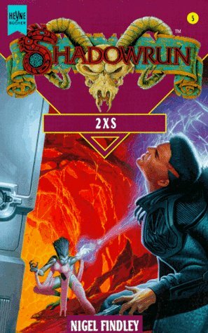 2XS by John Zeleznick, Joel Biske, Nigel Findley