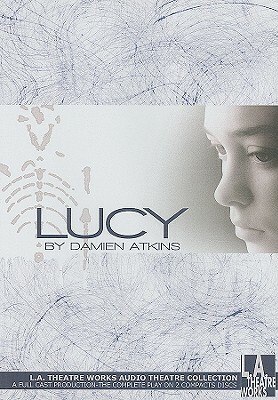 Lucy by Damien Atkins