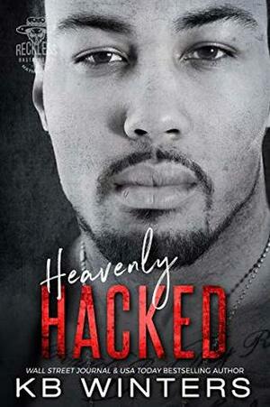 Heavenly Hacked by K.B. Winters