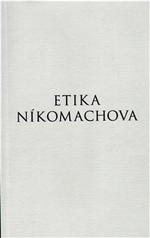 Etika Níkomachova by Aristotle