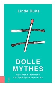 Dolle Mythes by Linda Duits