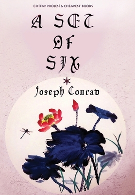 A Set of Six by Joseph Conrad