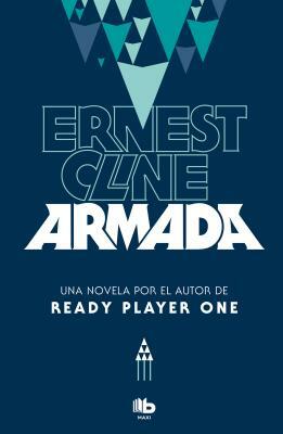 Armada (Spanish Edition) by Ernest Cline
