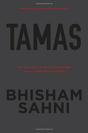 Tamas Hardcover BHISHAM SAHNI by Daisy Rockwell, Bhisham Sahni