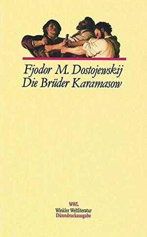 Die Brüder Karamasow. by Fyodor Dostoevsky