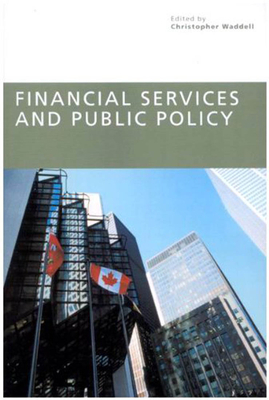 Financial Services and Public Policy, Volume 95 by Christopher Waddell
