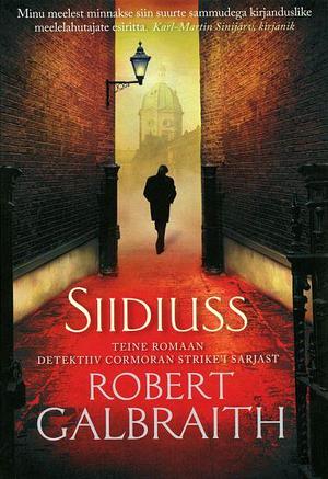 Siidiuss by Robert Galbraith