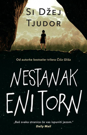 Nestanak Eni Torn by C.J. Tudor