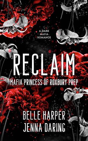 Reclaim by Belle Harper, Jenna Daring