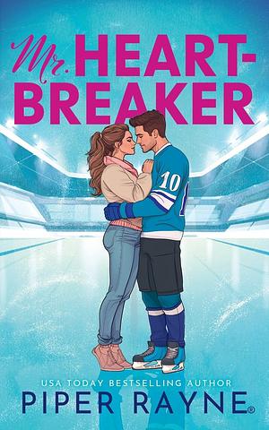 Mr. Heartbreaker by Piper Rayne