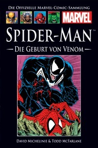 Spider-Man: Die Geburt von Venom by David Michelinie, Tom DeFalco, Todd McFarlane