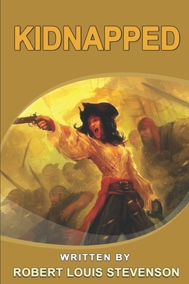 kidnapped: With original and illustrations by Robert Louis Stevenson