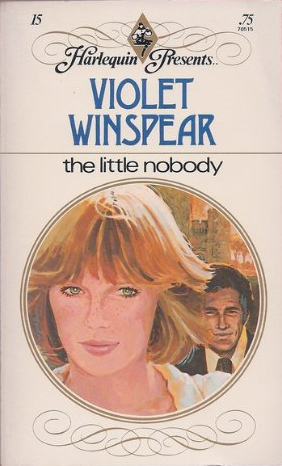 The Little Nobody by Violet Winspear