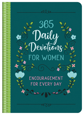 365 Daily Devotions for Women by Compiled by Barbour Staff