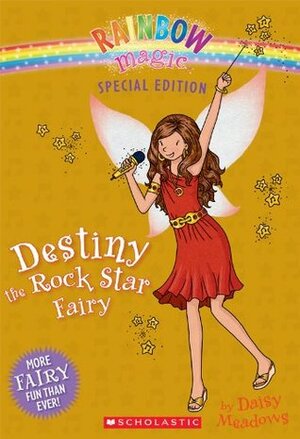 Destiny the Rock Star Fairy by Daisy Meadows