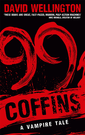 99 Coffins by David Wellington