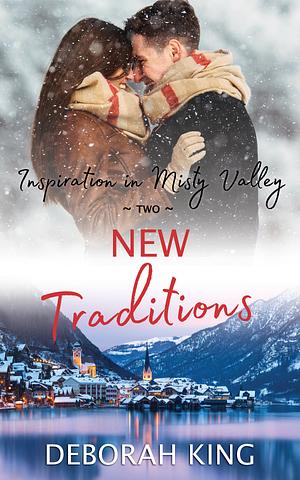 New Traditions by Deborah King