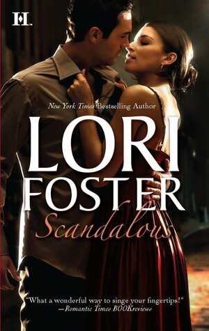 Scandalous: Scandalized! / Sex Appeal by Lori Foster