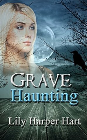 Grave Haunting by Lily Harper Hart