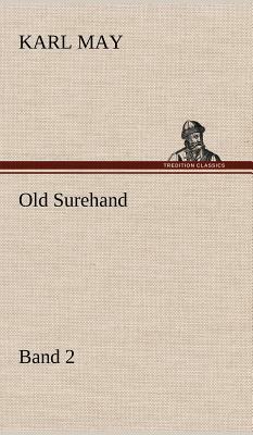 Old Surehand 2 by Karl May