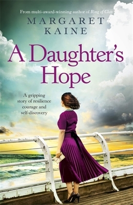 A Daughter's Hope by Margaret Kaine