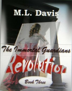 Revolution by M.L. Davis