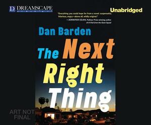 The Next Right Thing by Dan Barden