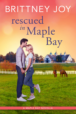 Rescued in Maple Bay by Brittney Joy