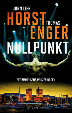 Nullpunkt by Jørn Lier Horst, Thomas Enger