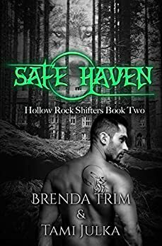 Safe Haven by Brenda Trim, Tami Julka