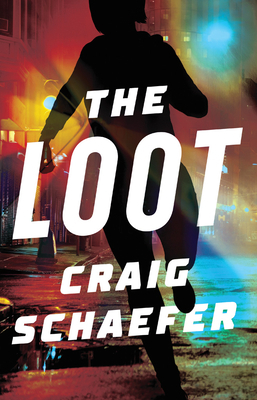 The Loot by Craig Schaefer