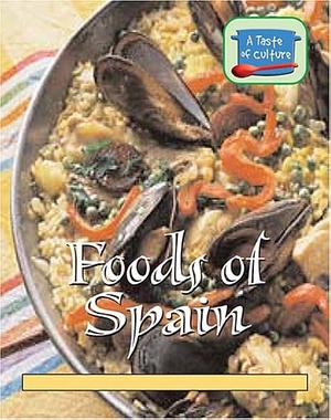 Foods of Spain by Barbara Sheen