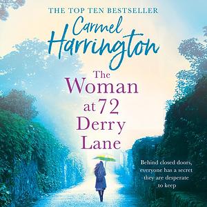 The Woman at 72 Derry Lane by Carmel Harrington