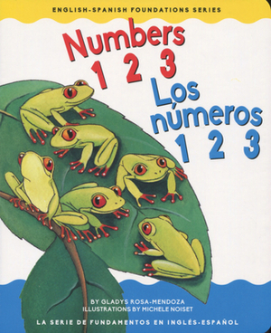 Numbers 123 / Los Numeros 123 by Gladys Rosa Mendoza