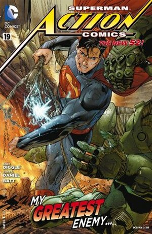 Superman – Action Comics (2011-2016) #19 by Tony S. Daniel, Andy Diggle