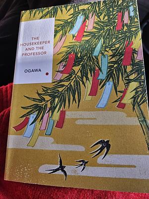 The Housekeeper and the Professor by Yoko Ogawa (1-Apr-2010) Paperback by Yōko Ogawa, Yōko Ogawa