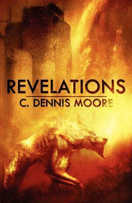 Revelations by C. Dennis Moore