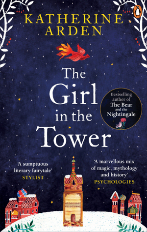 The Girl in The Tower by Katherine Arden