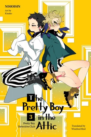 The Pretty Boy in the Attic by NISIOISIN