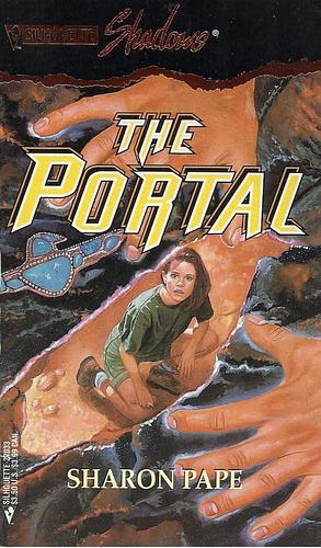 The Portal by Sharon Pape